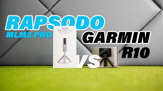 Garmin R10 vs Rapsodo MLM 2 Pro Comparison Guide